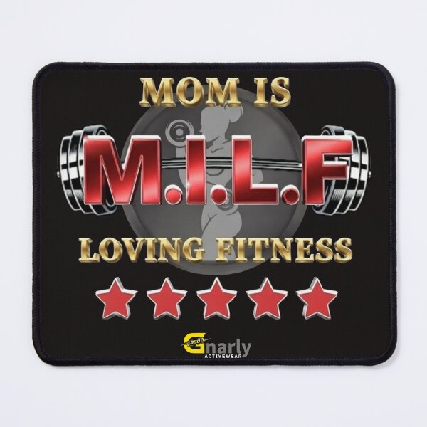 Item preview, M.I.L.F - Mom Is Loving Fitness  designed and sold by Gnarly360.