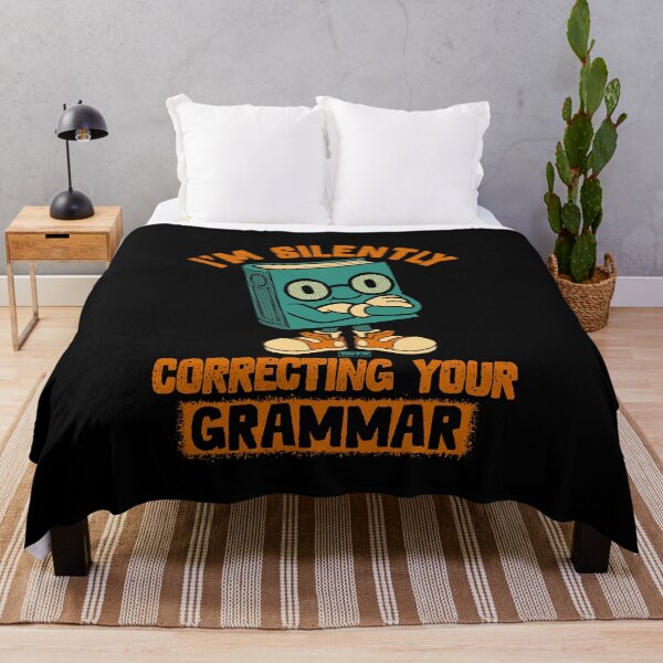 Item preview, I'm Silently Correcting Your Grammar designed and sold by World Domination For Cats ®.
