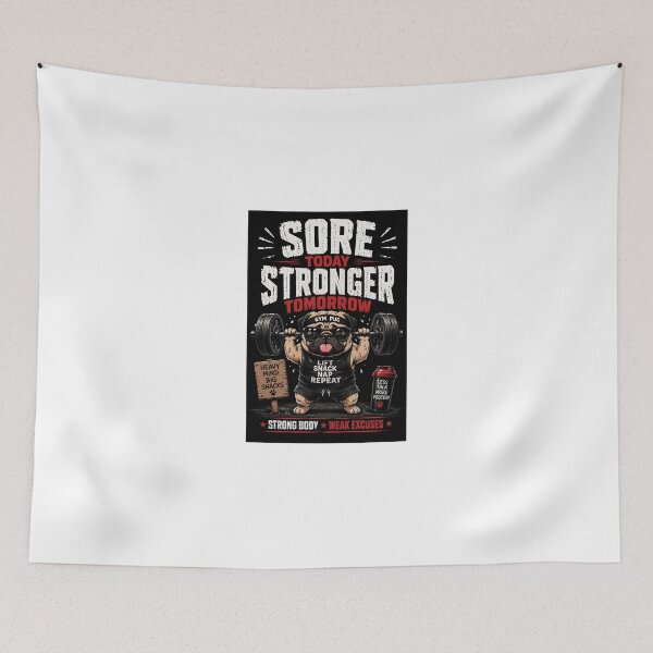 Item preview, Sore Today Stronger Tomorrow | Funny Gym Pug designed and sold by pawankumar339.
