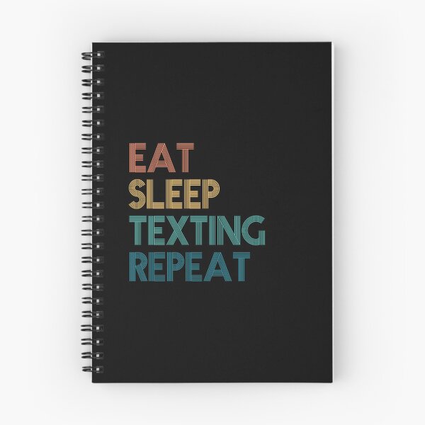 Item preview, Eat Sleep Texting Repeat - Gift For Texting Fans designed and sold by kindxinn.