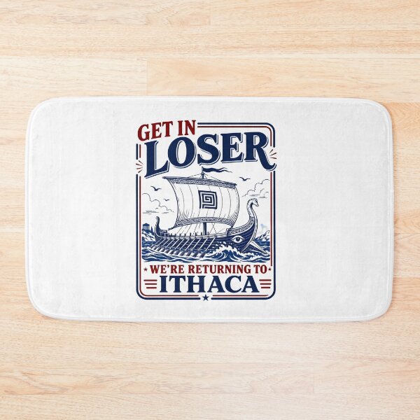Item preview, The Odyssey - Funny Get in Loser Returning to Ithaca Greek Mythology Meme  designed and sold by jimmyneo.