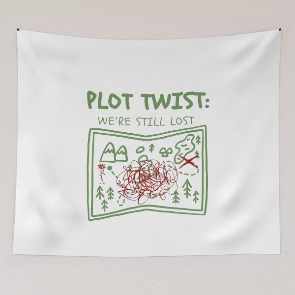 Item preview, Funny Hiking Humor– Plot Twist We're Still Lost T-Shirt designed and sold by KomixsDesign.