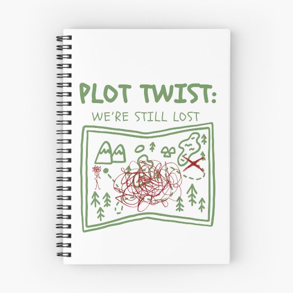 Item preview, Funny Hiking Humor– Plot Twist We're Still Lost T-Shirt designed and sold by KomixsDesign.