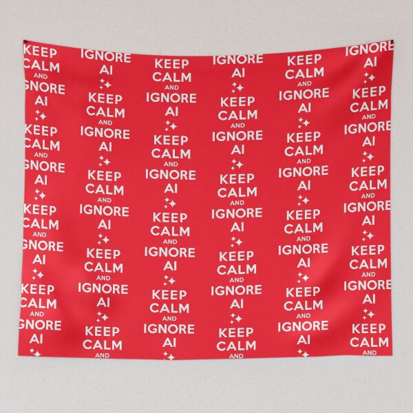 Item preview, Keep Calm and Ignore AI designed and sold by GritFX.