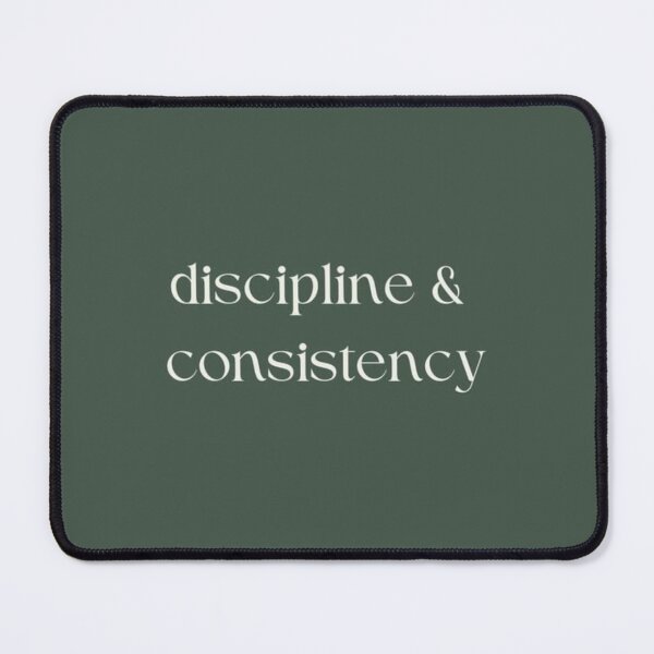 Item preview, DISCIPLINE & CONSISTENCY designed and sold by Anavrisss.