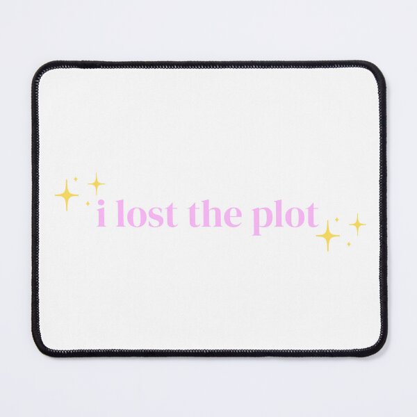 Item preview, I Lost the Plot (Sparkle) designed and sold by PrettiPrintts.