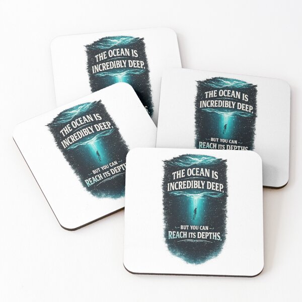 Item preview, The Ocean Is Incredibly Deep, But You Can Reach Its Depths designed and sold by zevolix.