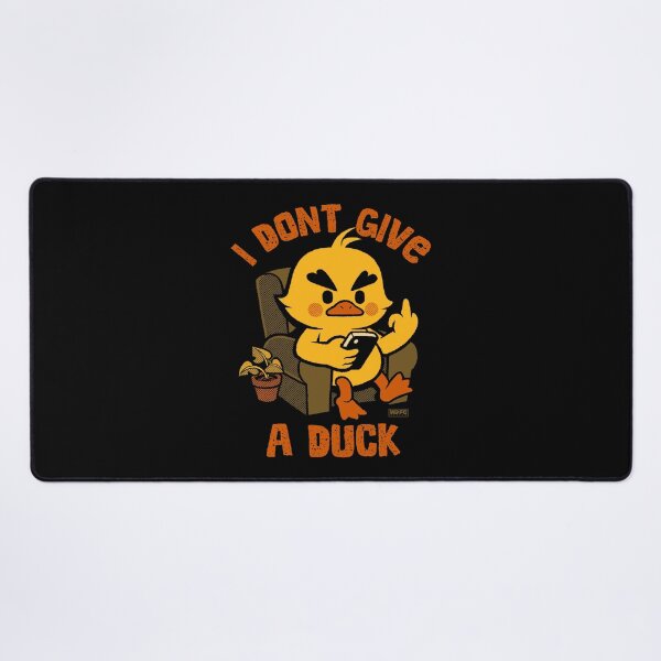 Item preview, I Don't Give A Duck designed and sold by World Domination For Cats ®.