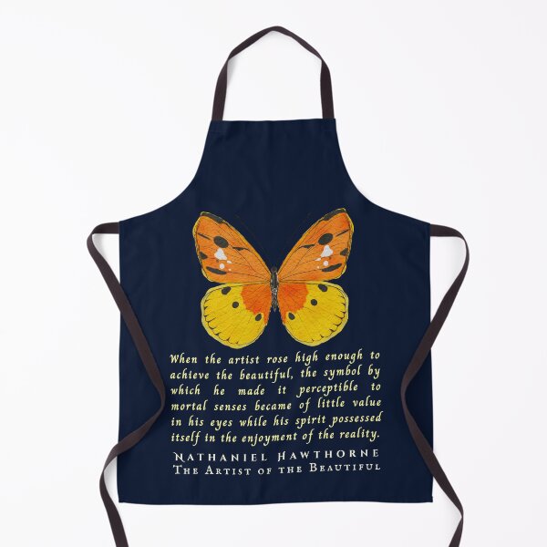 Item preview, Nathaniel Hawthorne quote: When the artist rose high enough to achieve the beautiful, designed and sold by artbleed.