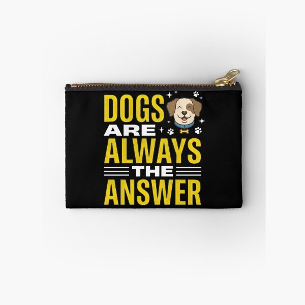 Item preview, Dogs Are Always The Answer Cartoon Dog Design designed and sold by SoyLamderma.