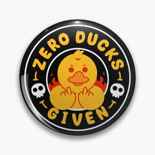 Item preview, Zero Ducks Given designed and sold by Artthree.