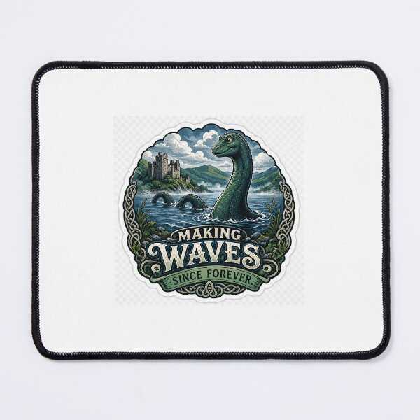 Item preview, Loch Ness - Making Waves Since Forever designed and sold by SufirKapur.