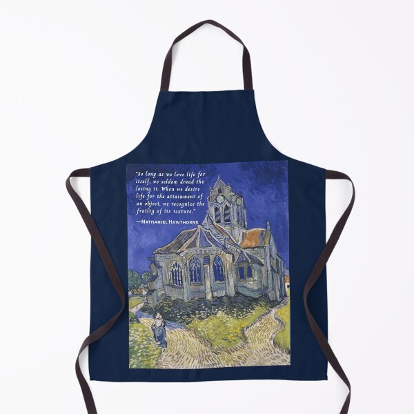 Item preview, Hawthorne quote: So long as we love life for itself, we seldom dread the losing it. When we desire life for the attainment of an object, we recognize the frailty of its texture. designed and sold by artbleed.