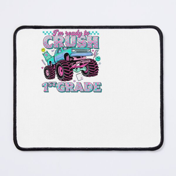Item preview, Ready To Crush 1st Grade Monster Truck Girls First Day designed and sold by KroghDs.