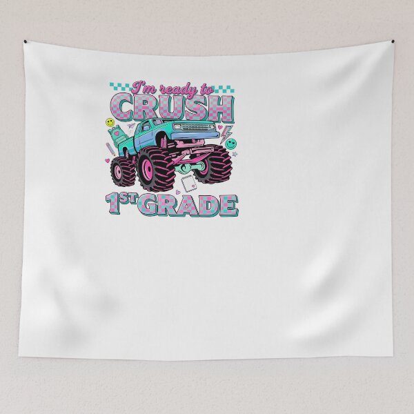 Item preview, Ready To Crush 1st Grade Monster Truck Girls First Day designed and sold by KroghDs.