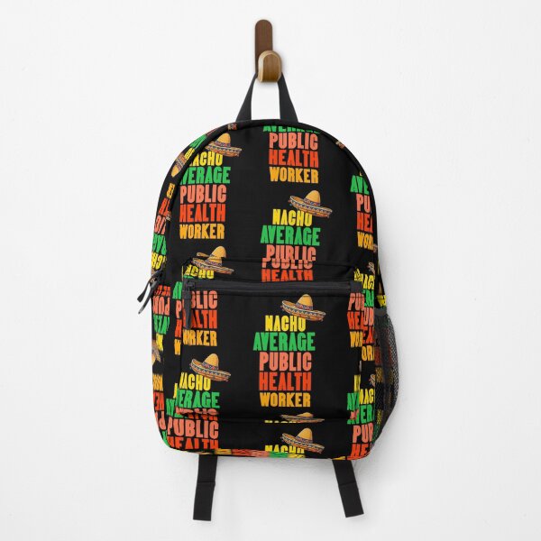 Item preview, Nacho Average Public Health Worker  designed and sold by TheEndDesign.