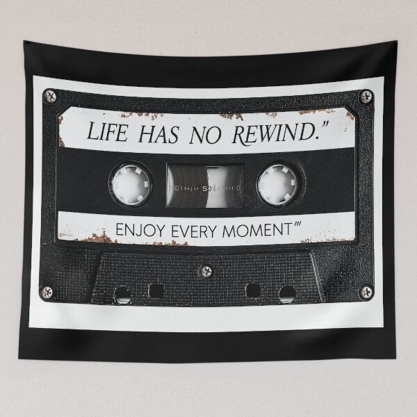 Item preview, Life Has No Rewind Cassette Tape Poster - Enjoy Every Moment Vintage Distressed Wall Art Print designed and sold by scrambledpeg.