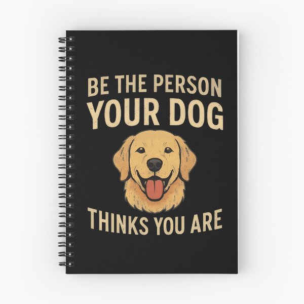 Item preview, Be The Person Your Dog Thinks You Are designed and sold by SoyLamderma.