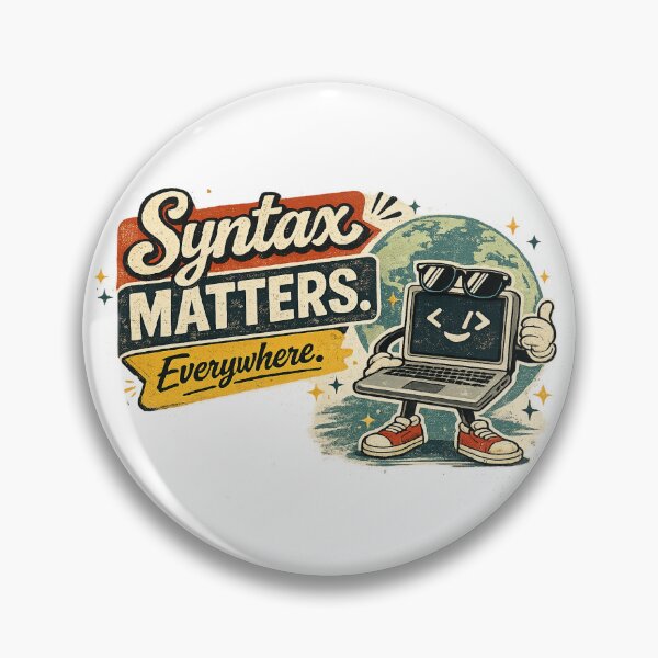 Item preview, Syntax matters everywhere designed and sold by TheSoulGallery.
