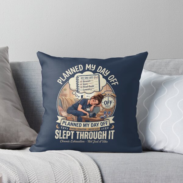Item preview, Planned My Day Off Slept Through It - Tired Nurse Life designed and sold by Nurse Craft Studio.