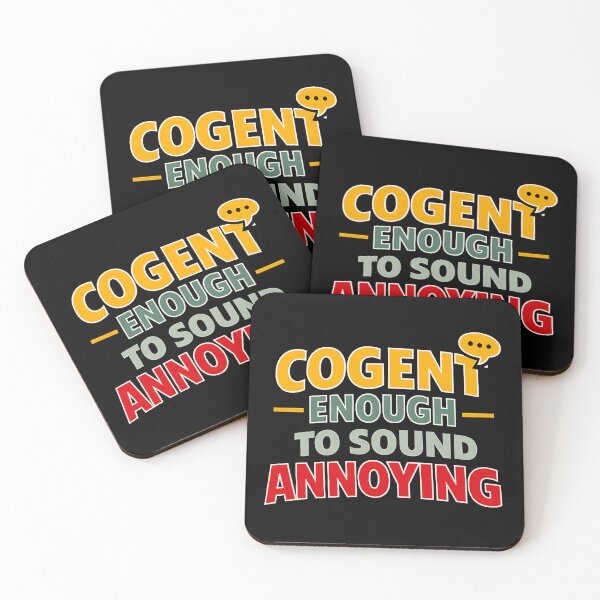 Item preview, Cogent Enough To Sound Annoying Office Jargon Joke designed and sold by TeeTimeTreasure.