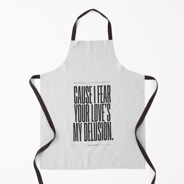 Item preview, Cause I Fear Your Love's My Delusion - The Weeknd designed and sold by Enea Kelo.