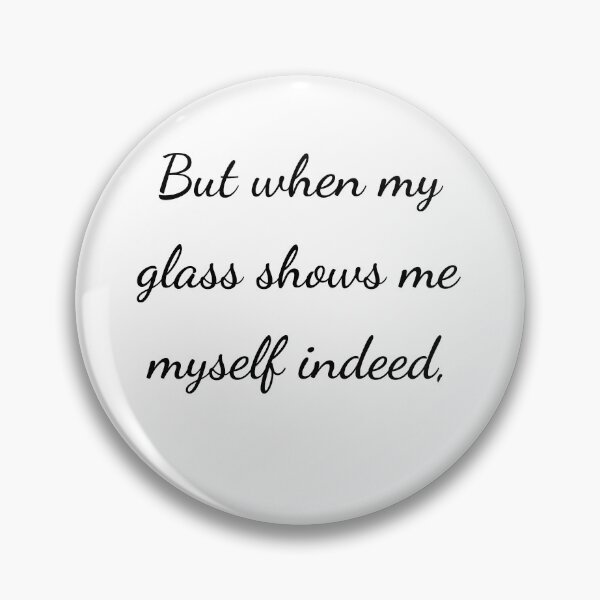 Item preview, “But when my glass shows me myself indeed,” - handwriting black designed and sold by ariksworld.