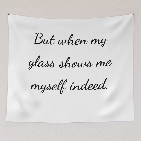 Item preview, “But when my glass shows me myself indeed,” - handwriting black designed and sold by ariksworld.