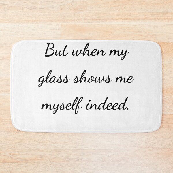 Item preview, “But when my glass shows me myself indeed,” - handwriting black designed and sold by ariksworld.
