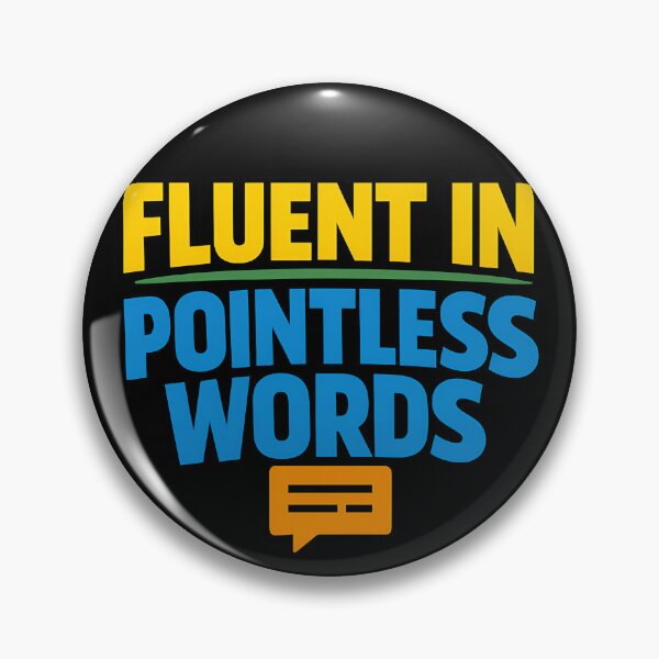 Item preview, Fluent In Pointless Words Funny Office Jargon designed and sold by TeeTimeTreasure.