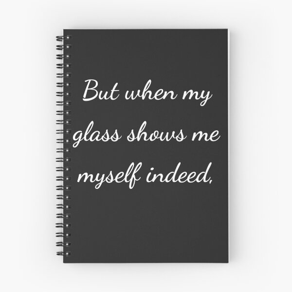 Item preview, “But when my glass shows me myself indeed,” - handwriting white designed and sold by ariksworld.