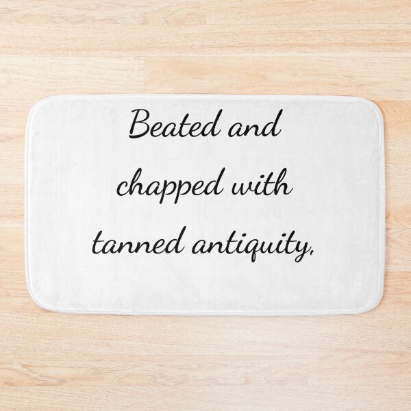 Item preview, “Beated and chopped with tanned antiquity,” - handwriting black designed and sold by ariksworld.