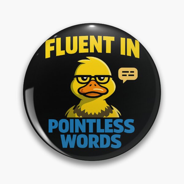 Item preview, Fluent In Pointless Words Funny Office Duck designed and sold by TeeTimeTreasure.