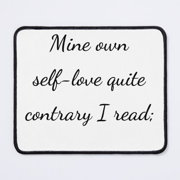 Item preview, “Mine own self-love quite contrary I read;” - handwriting black designed and sold by ariksworld.
