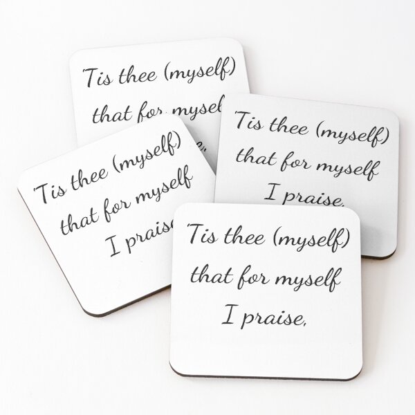 Item preview, “’Tis thee (myself) that for myself I praise,” - handwriting black designed and sold by ariksworld.