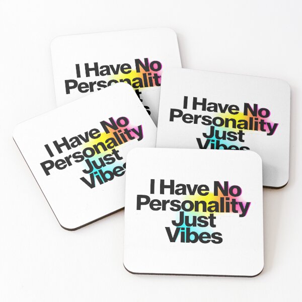 Item preview, I Have No Personality Just Vibes designed and sold by Linework Studio.
