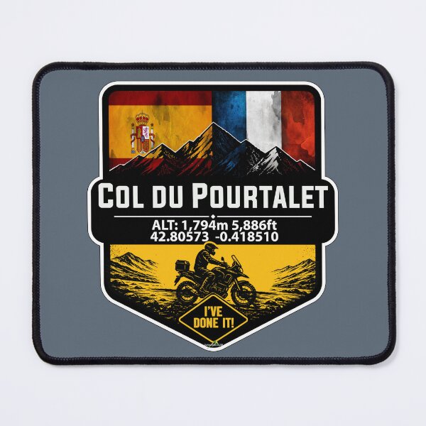 Item preview, Col du Pourtalet Spain France Motorcycle Route des Cols Pyrenees I've Done It Sticker TShirt 01 designed and sold by OuterShellUK.
