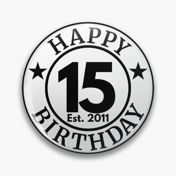 Item preview, 15th Birthday | Born in 2011 designed and sold by highflycrafts.