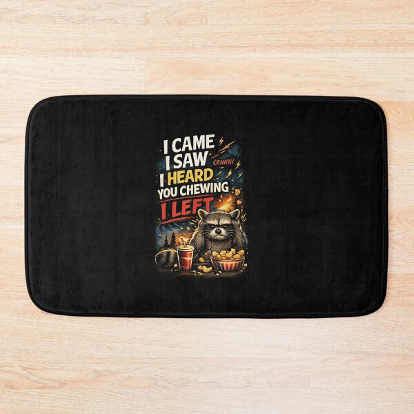 Item preview, I Came I Saw I Heard You Chewing I Left Funny Raccoon Meme – Trash Panda Humor designed and sold by Artimax-Studio.