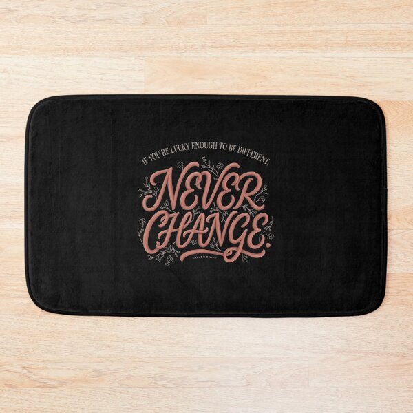 Item preview, If You're Lucky Enough To Be Different Never Change - Taylor Swift designed and sold by Enea Kelo.