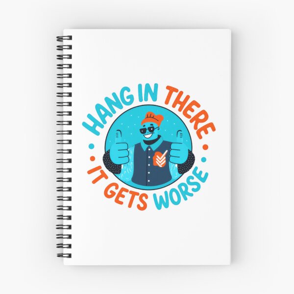 Item preview, Hang In There It Gets Worse Chef Culinary Humor Food Service Worker designed and sold by HumansStuck12.