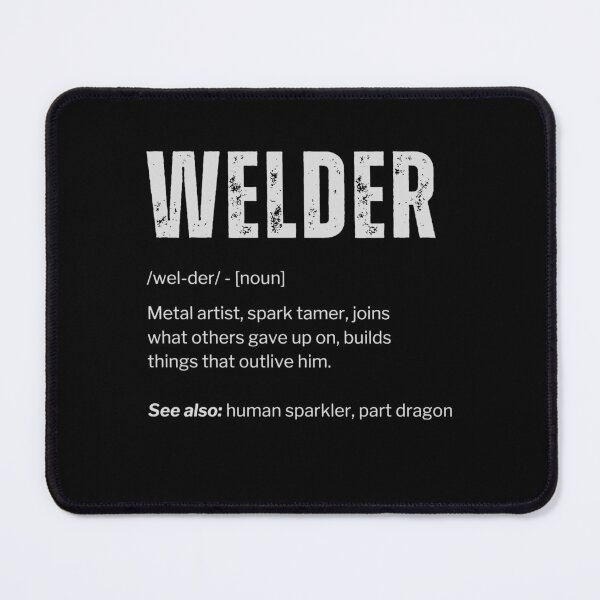 Item preview, Welder Definition Funny Welding Dictionary Gift designed and sold by 365CarMods Official.