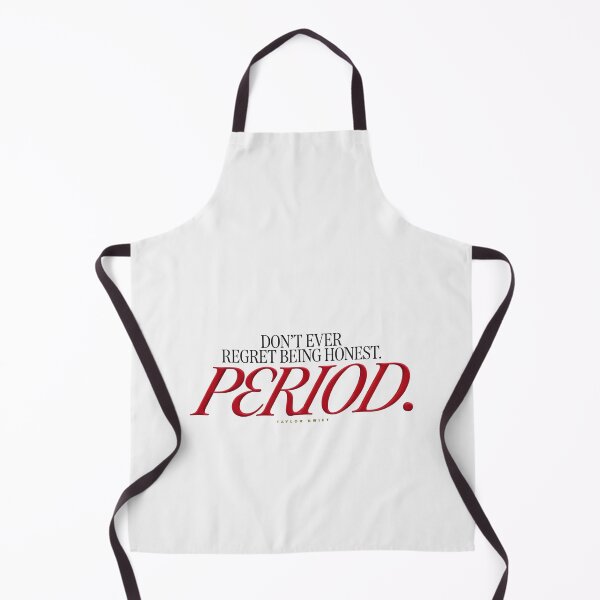 Item preview, Don't Ever Regret Being Honest - Taylor Swift designed and sold by Enea Kelo.