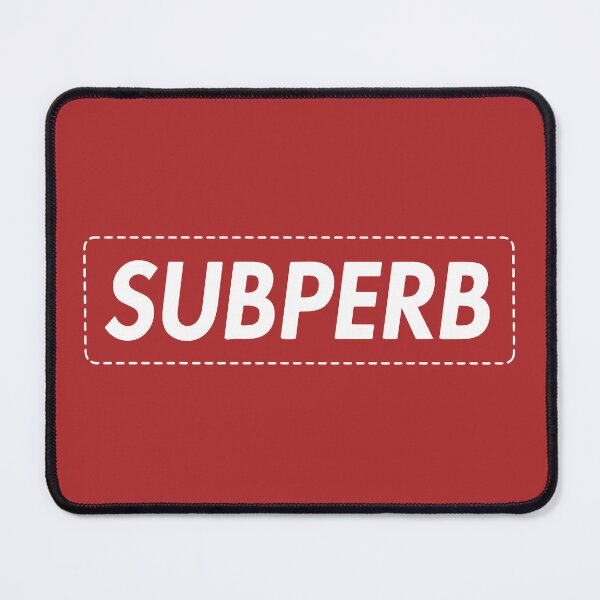 Item preview, Subperb designed and sold by Based Originals.
