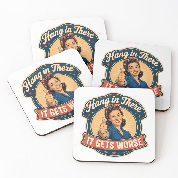 Item preview, Hang In There It Gets Worse Sarcastic Humor Pessimist Vintage designed and sold by HumansStuck12.