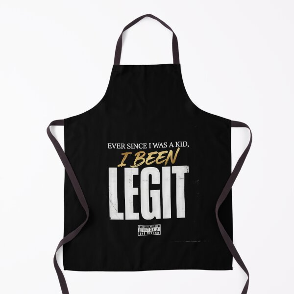 Item preview, Ever Since I Was A Kid I Been Legit - The Weeknd designed and sold by Enea Kelo.