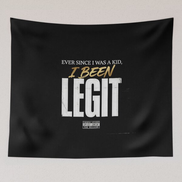 Item preview, Ever Since I Was A Kid I Been Legit - The Weeknd designed and sold by Enea Kelo.