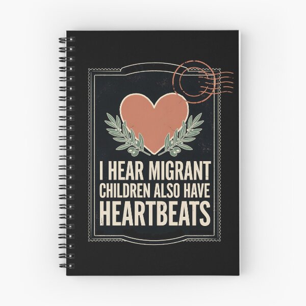 Item preview, I Hear Migrant Children Also Have Heartbeats Support Human Rights Message designed and sold by Redgiant87x.