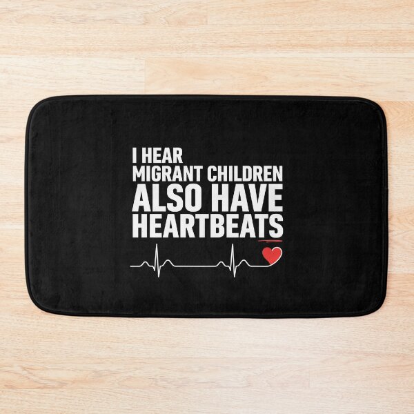 Item preview, I Hear Migrant Children Also Have Heartbeats Social Justice Awareness  designed and sold by Redgiant87x.