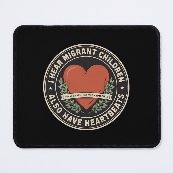 Item preview, I Hear Migrant Children Also Have Heartbeats Compassion and Human Rights designed and sold by Redgiant87x.